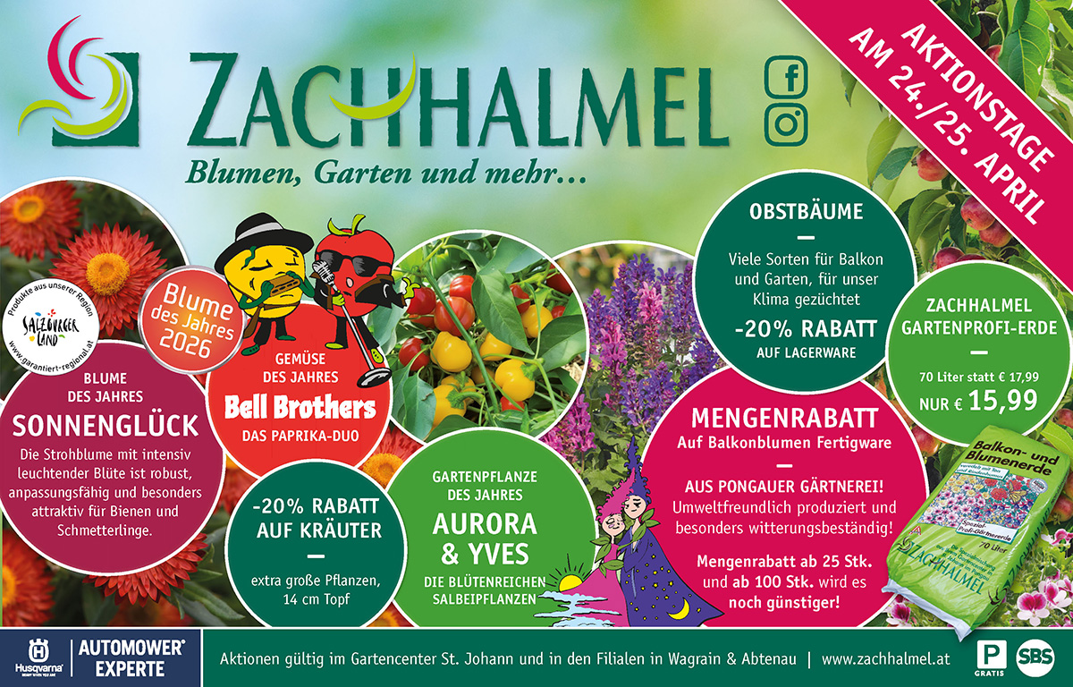 AKTIONSTAGE im Gartencenter Zachhalmel und in allen Filialen